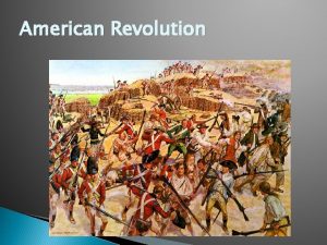 American Revolution Precursor to revolution By 1750 Britain