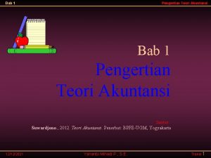 Bab 1 Pengertian Teori Akuntansi Sumber Suwardjono 2012