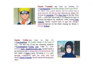 Naruto Uzumaki was born on October 10 in