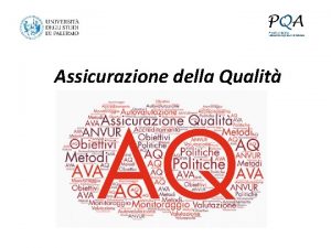 Assicurazione della Qualit Qualit ISO 9000 2005 Il