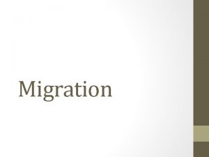 Migration Why do people migrate A combination of