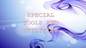 SPECIAL TOOLS AND UTILITIES THE STREAM EDITOR SED
