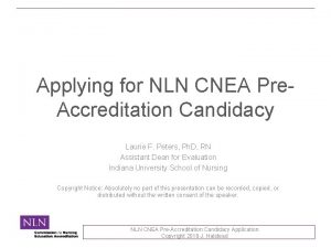 Applying for NLN CNEA Pre Accreditation Candidacy Laurie
