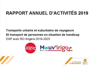 RAPPORT ANNUEL DACTIVITS 2019 Transports urbains et suburbains