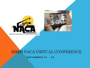 2020 NACA VIRTUAL CONFERENCE SEPTEMBER 21 30 John