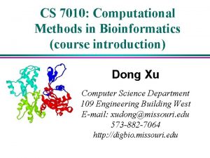 CS 7010 Computational Methods in Bioinformatics course introduction