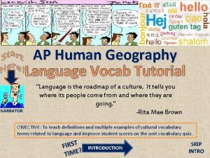 AP Human Geography Language Vocab Tutorial NARRATOR Language