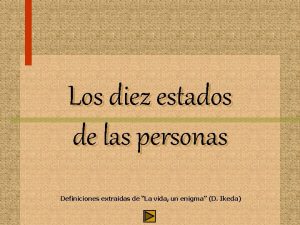 Los diez estados de las personas Definiciones extradas