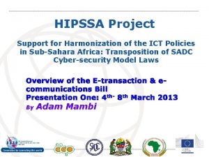 HIPSSA Project Support for Harmonization of the ICT