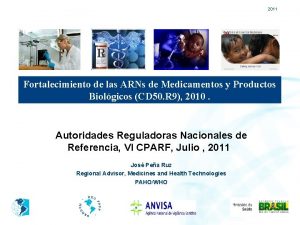 2011 Fortalecimiento de las ARNs de Medicamentos y