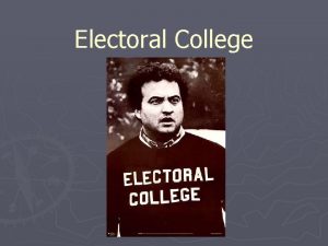 Electoral College Video Electing the President in Plain