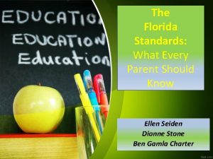 The Florida Standards What Every Parent Should Know