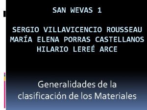 SAN WEVAS 1 SERGIO VILLAVICENCIO ROUSSEAU MARA ELENA