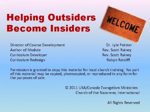 Helping Outsiders Become Insiders Director of Course Development