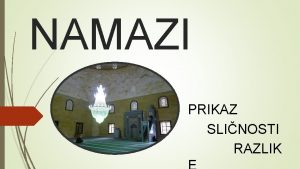 NAMAZI PRIKAZ SLINOSTI RAZLIK SABAH NAMAZ FEDRI 4