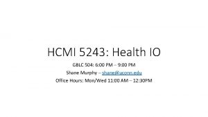 HCMI 5243 Health IO GBLC 504 6 00