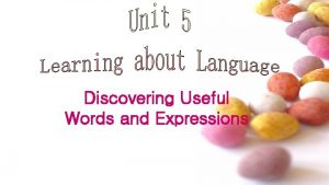 Discovering Useful Words and Expressions Video Appreciation Song