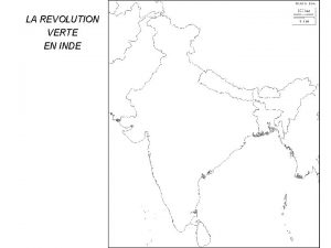 LA REVOLUTION VERTE EN INDE A Trois productions