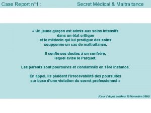 Case Report n 1 Secret Mdical Maltraitance Un