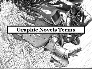 Graphic Novels Terms Graphic NovelComics Terms and Concepts