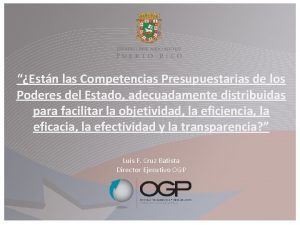 Estn las Competencias Presupuestarias de los Poderes del