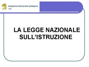 LA LEGGE NAZIONALE SULLISTRUZIONE LA STRUTTURA DEL SISTEMA