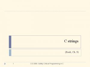 C strings Reek Ch 9 1 CS 3090