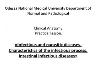 Odessa National Medical University Department of Normal and