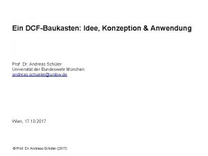 Ein DCFBaukasten Idee Konzeption Anwendung Prof Dr Andreas