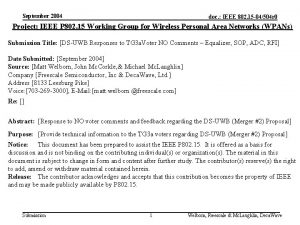 September 2004 doc IEEE 802 15 04504 r