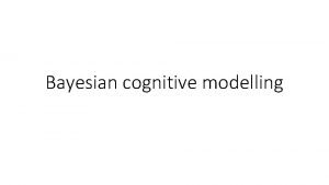 Bayesian cognitive modelling Modelling http doingbayesiandataanalysis blogspot co