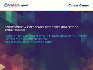 FORMATION INITIALE DES CONSEILLERS ET DES MANAGERS DE