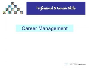 Professional Generic Skills Career Management Interview Skills Mary
