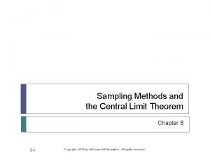 Sampling Methods and the Central Limit Theorem Chapter