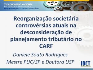 Reorganizao societria controvrsias atuais na desconsiderao de planejamento