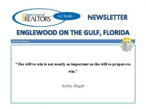 NEWSLETTER ENGLEWOOD ON THE GULF FLORIDA Volume 6