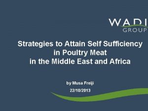 Strategies to Attain Self Sufficiency in Poultry Meat