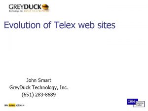 Evolution of Telex web sites John Smart Grey