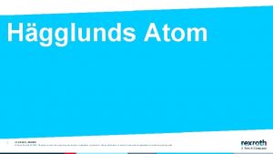 Hgglunds Atom 1 DCHDMKT 13012021 Bosch Rexroth AG