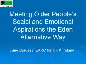 Meeting Older Peoples Social and Emotional Aspirations the