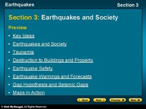 Earthquakes Section 3 Earthquakes and Society Preview Key