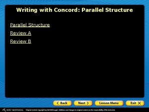 Writing with Concord Parallel Structure Review A Review