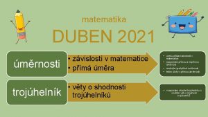 matematika DUBEN 2021 mrnosti zvislosti v matematice pm