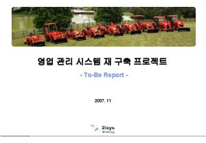 ToBe Report ToBe Report 1 System Analysis 1