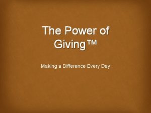 The Power of Giving Making a Difference Every