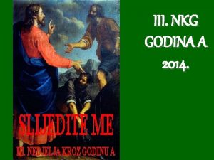 III NKG GODINA A 2014 1 Krist jednom