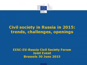 Civil society in Russia in 2015 trends challenges