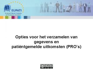 European Patients Academy on Therapeutic Innovation Opties voor