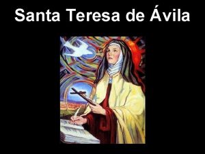 Santa Teresa de vila Nada te turbe nada