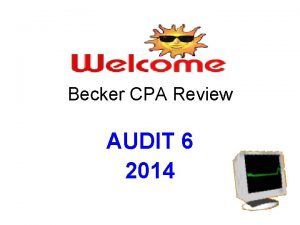 Becker CPA Review AUDIT 6 2014 Professional Responsibilities